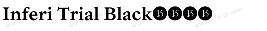 Inferi Trial Black字体转换